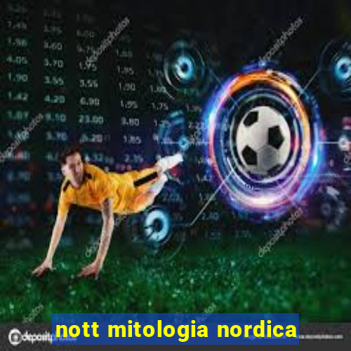 nott mitologia nordica